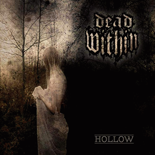 Dead Within (SWE) : Hollow